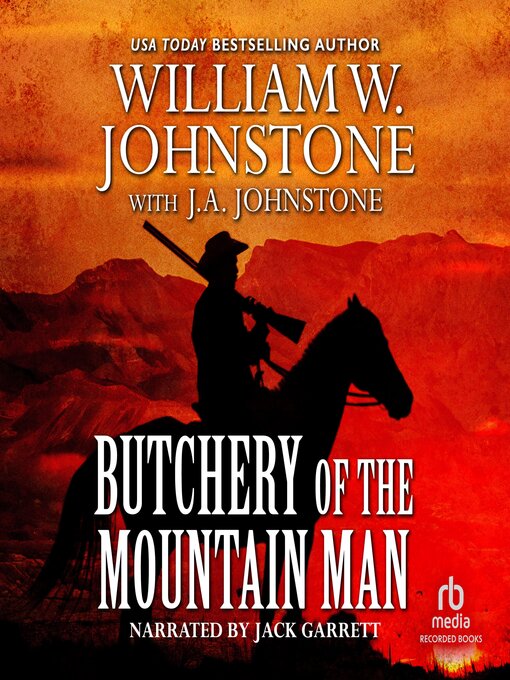 Title details for Butchery of the Mountain Man by William W. Johnstone - Wait list